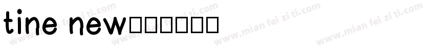 tine new字体转换